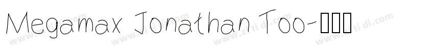 Megamax Jonathan Too字体转换